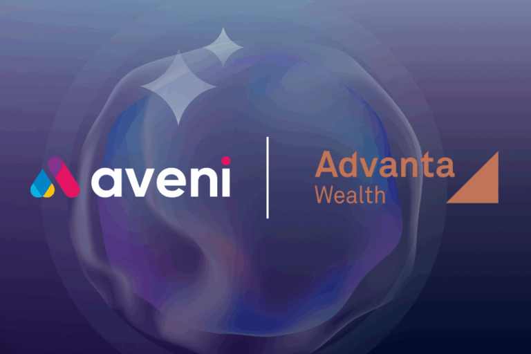 Advanta Wealth chooses Aveni to transform adviser workflow